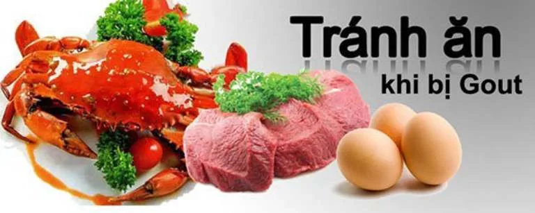 Bệnh gout kiêng ăn gì? Những thực phẩm người bệnh cần hạn chế